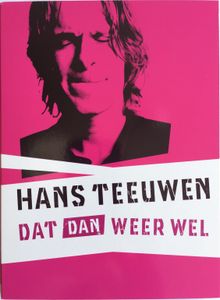 Hans Teeuwen: The Dutch Years