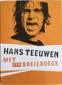Hans Teeuwen: The Dutch Years