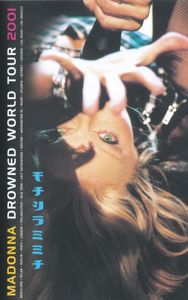 Madonna ‎– Drowned World Tour 2001