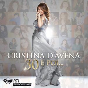 Cristina D'Avena ‎– 30 E Poi... Parte Seconda