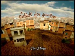 Cidade Dos Homens