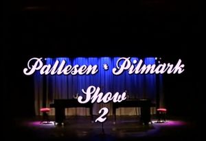 Pallesen * Pilmark Show 2