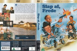 Slap Af, Frede / Slå Først, Frede
