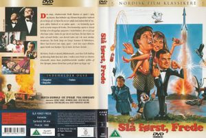Slap Af, Frede / Slå Først, Frede