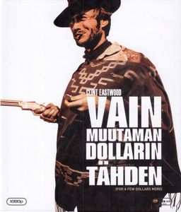 For A Few Dollars More