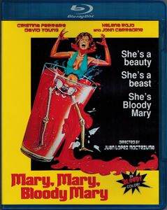 Mary, Mary, Bloody Mary