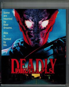 Deadly Dreams