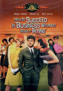 How To Succeed In Business Without Really Trying