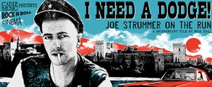 I Need A Dodge! Joe Strummer On The Run