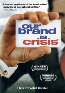 Our Brand Is Crisis