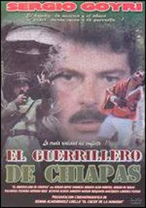 El Guerrillero De Chiapas