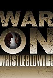 War On Whistleblowers: Free Press And The National Security State