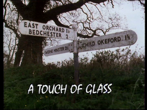 A Touch of Glass
