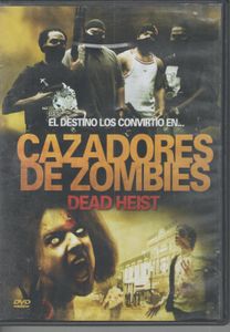 Dead Heist