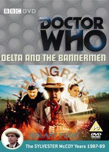 Doctor Who: Delta And The Bannermen