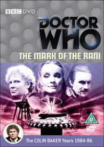 Doctor Who: The Mark Of The Rani
