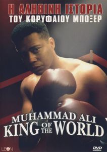 Muhammad Ali: King of the World