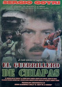 El Guerrillero De Chiapas