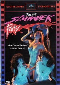 The Last Slumber Party