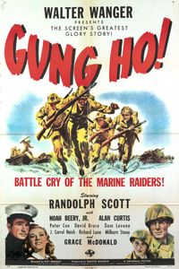 Gung Ho!: The Story Of Carlson's Makin Island Raiders