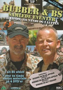 Bubber & BS Samlede Eventyr: Til Lands, Til Vands Og I Luften