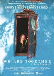We Are Together (Thina Simunye)