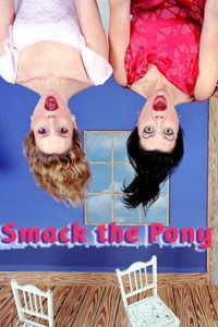 Smack The Pony