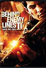 Behind Enemy Lines II: Axis Of Evil