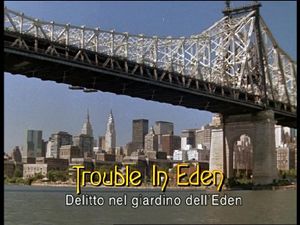 Trouble In Eden