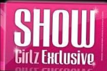 Show Girlz Exclusive
