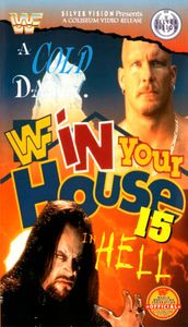 WWF In Your House 15: A Cold Day In Hell