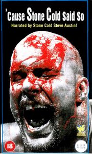 Cause Stone Cold Said So