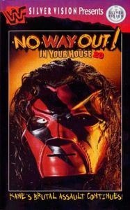 WWF No Way Out Of Texas: In Your House