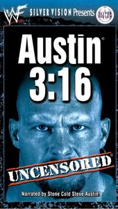 Austin 3:16 Uncensored