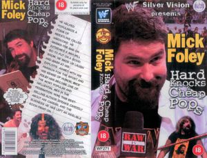 Mick Foley: Hard Knocks And Cheap Pops