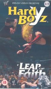 Hardy Boyz: Leap Of Faith
