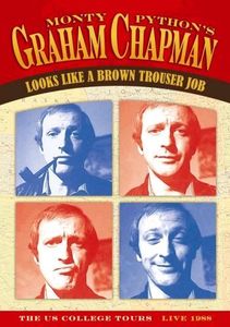 Monty Python's Graham Chapman: Looks Like a Brown Trouser Job