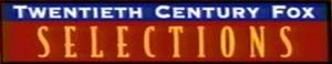 Twentieth Century Fox Selections
