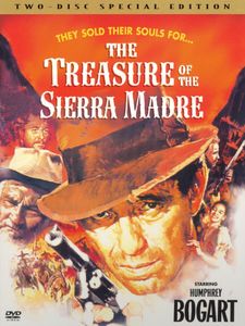 The Treasure Of The Sierra Madre