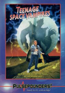Teenage Space Vampires