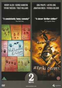 Hollywood Ending / Jeepers Creepers