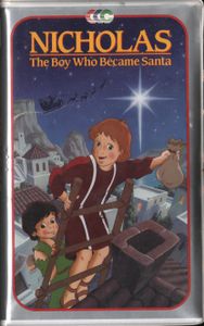 Nicholas: The Boy Who Became Santa