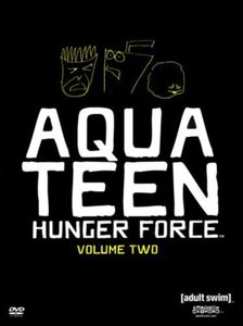 Aqua Teen Hunger Force: Volume Two