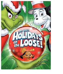 Dr. Seuss's Holidays on the Loose!