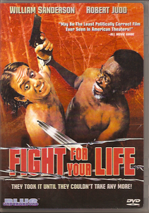 Fight For Your Life