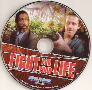 Fight For Your Life