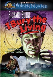 I Bury The Living