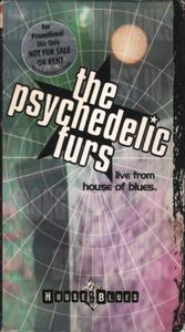 The Psychedelic Furs: Live From The House Of Blues
