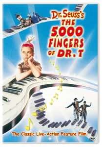 Dr. Seuss's The 5,000 Fingers Of Dr. T