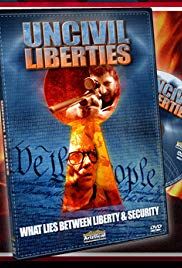 Uncivil Liberties